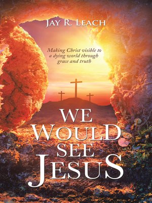 cover image of We Would See Jesus